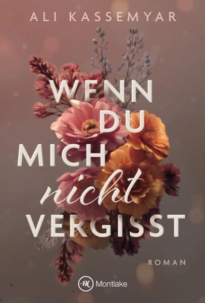 Wenn du mich nicht vergisst
