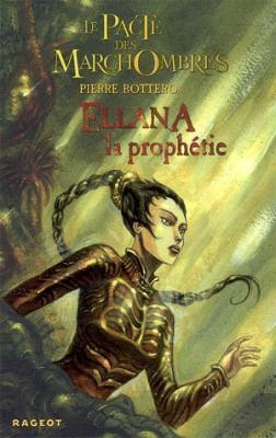 Ellana la prophétie (Hors collection)