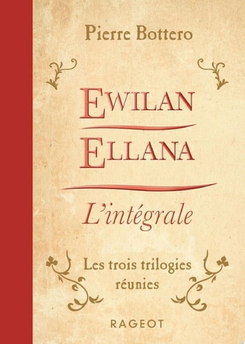 Ewilan, Ellana, l'Intégrale