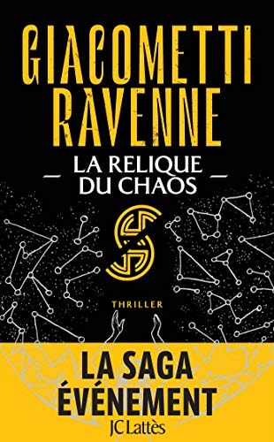 La Relique du Chaos: La Saga du Soleil noir, Tome 3