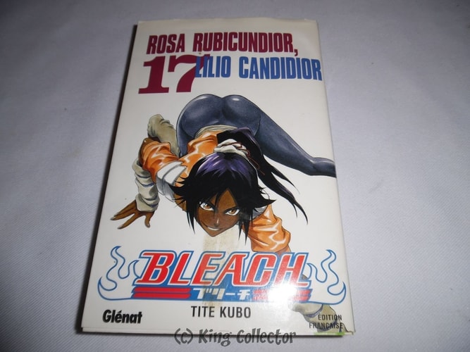 Bleach - Tome 17: Rosa Rubicundior, Lilio Candidior