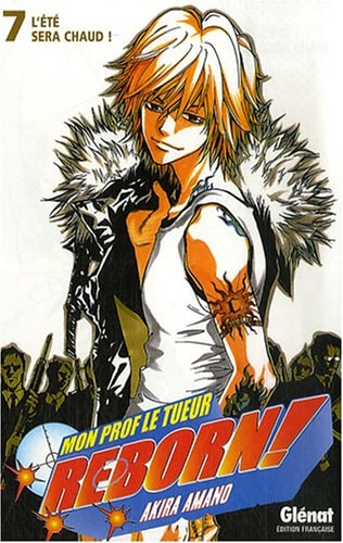 Reborn - Tome 07: L'été sera chaud