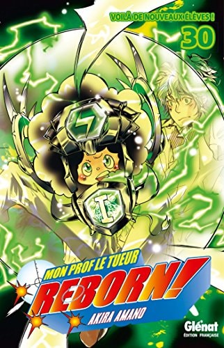 Reborn - Tome 30: Voilà de nouveaux élèves !