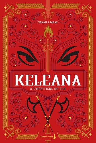 Keleana, tome 3: L'Héritière du Feu