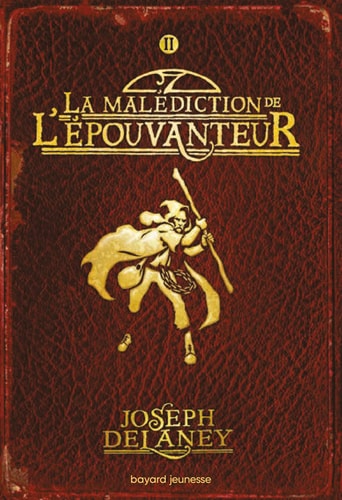 L'Epouvanteur, Tome 2 : La malédiction de l'Epouvanteur