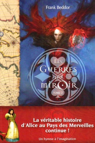 "les guerres du miroir t.2 ; spectre de la reine"
