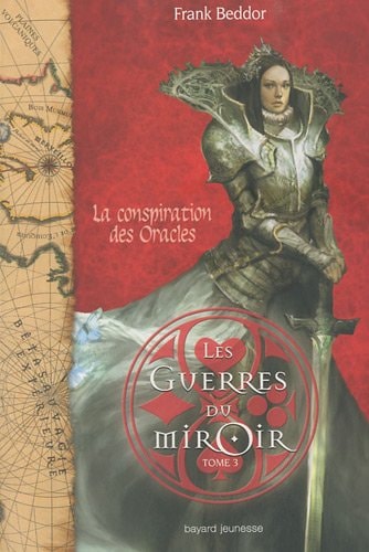 Les guerres du miroir, Tome 3