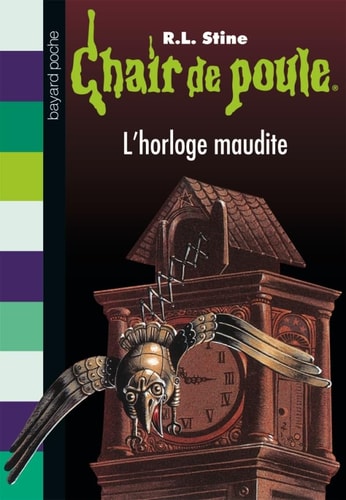 Chair de poule , Tome 24: L'horloge maudite