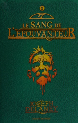 L'Épouvanteur, Tome 10: Le sang de l'Épouvanteur