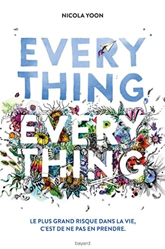 Everything everything (Littérature 12 ans et +)