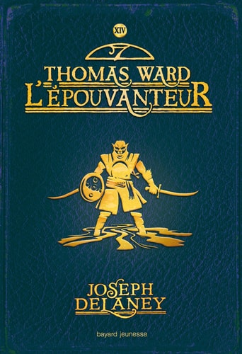 L'Épouvanteur, Tome 14: Thomas ward l'épouvanteur