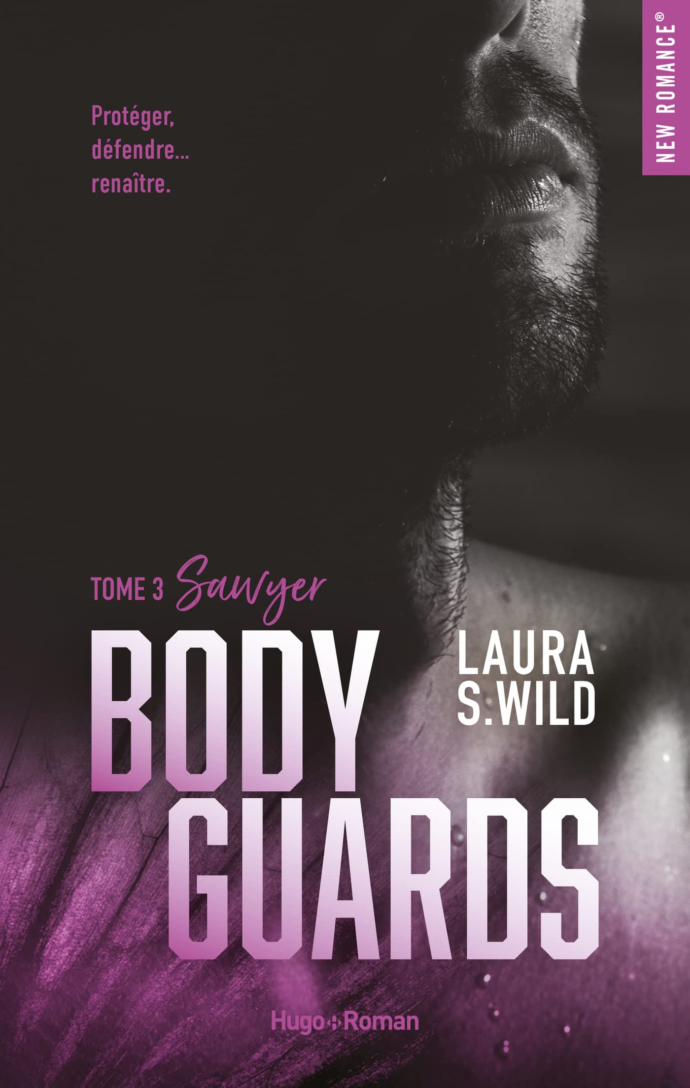 Bodyguards Tome 3 - Sawyer