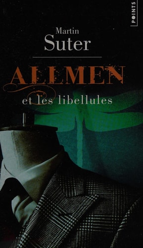 Allmen et les libellules