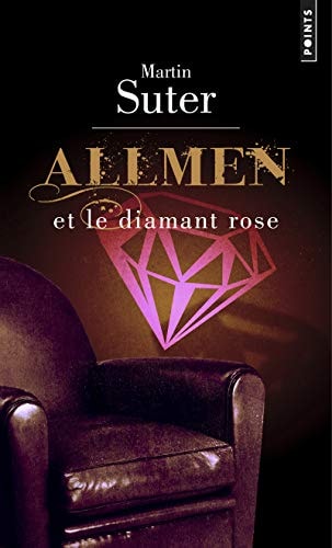 Allmen Et Le Diamant Rose