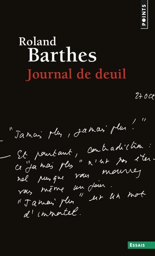 Journal de deuil: 26 octobre 1977-15 septembre 1979