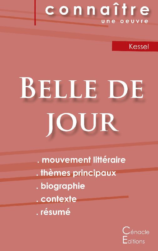 Fiche de lecture Belle de jour de Joseph Kessel (Analyse littéraire de référence et résumé complet)