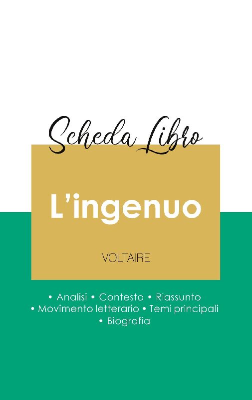 Scheda libro L'ingenuo di Voltaire (analisi letteraria di riferimento e riassunto completo)