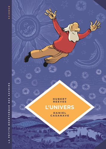 La petite bedetheque des savoirs : Tome 2 : L'univers, créativité cosmique et artistique