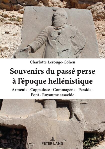 Souvenirs du passé perse à l’époque hellénistique