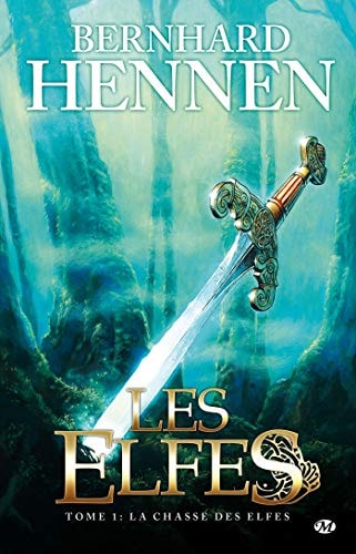 Les Elfes, Tome 1 : La Chasse des elfes