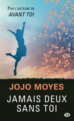 Jamais deux sans toi: Roman