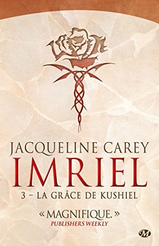 Imriel, T3 : La Grâce de Kushiel