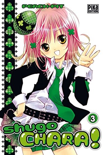 Shugo Chara ! T03 (Shugo Chara ! (3))
