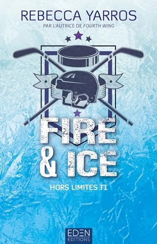 Hors limites T1: Fire & ice