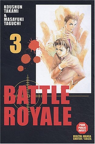 Battle Royale T03 (Soleil-Vegetal Manga)