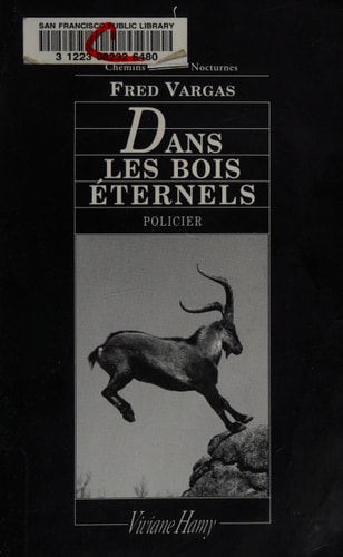 Dans les bois éternels: Policier