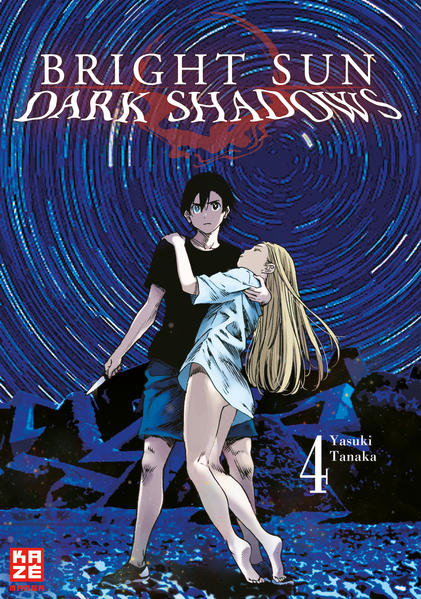 Bright Sun – Dark Shadows – Band 4