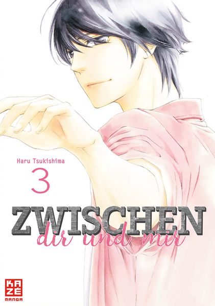 Zwischen dir und mir – Band 3