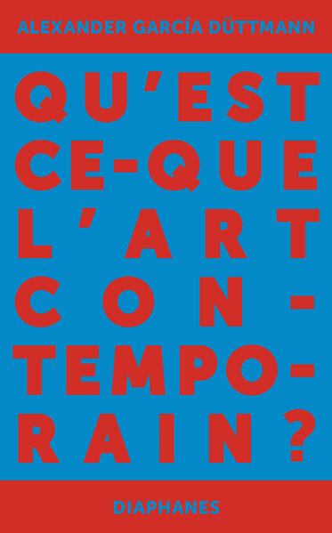 Qu’est-ce que l’art contemporain ?