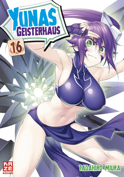 Yunas Geisterhaus – Band 16