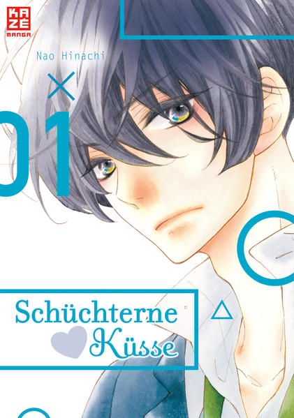 Schüchterne Küsse – Band 1