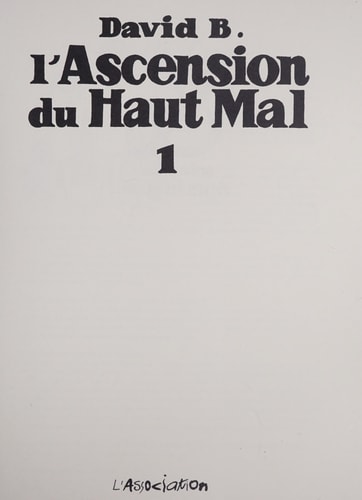 L' Ascension du haut mal 1