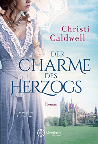 Der Charme des Herzogs