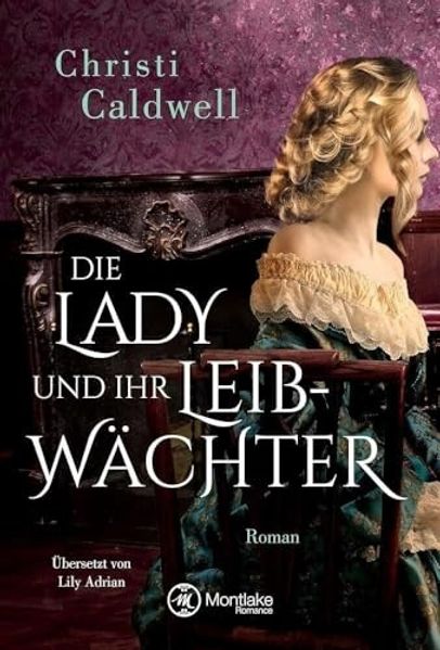 Die Lady und ihr Leibwächter