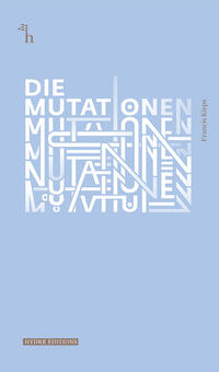 Die Mutationen