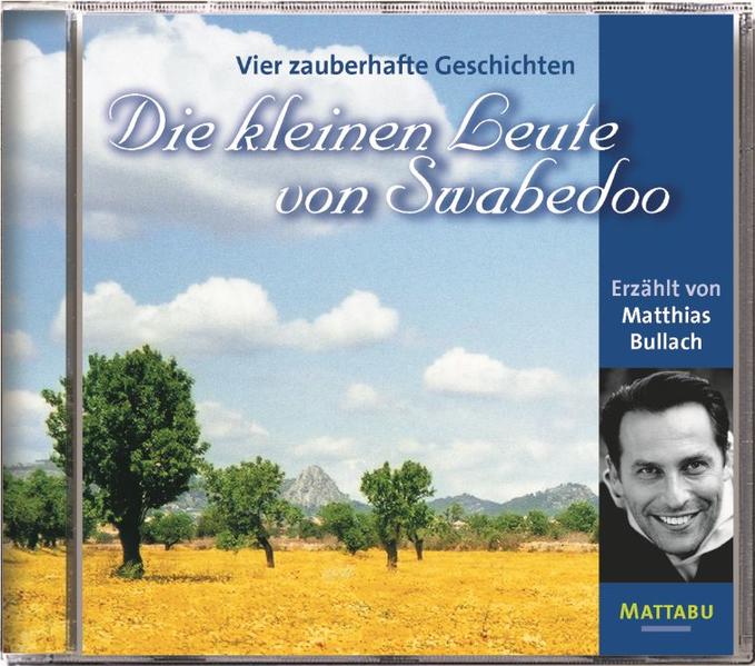 Die kleinen Leute von Swabedoo. Vier zauberhafte Geschichten