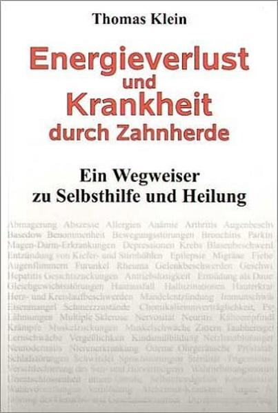 Energieverlust und Krankheit durch Zahnherde