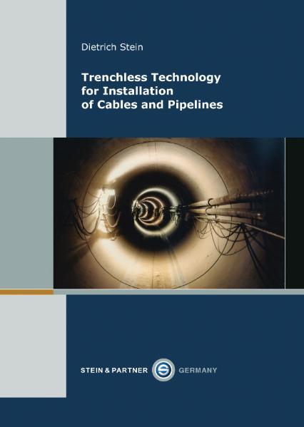 Trenchless Technology for Installation of Cables and Pipelines