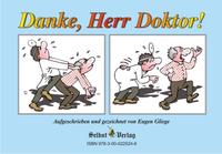 Danke, Herr Doktor! Danke, Frau Doktor!