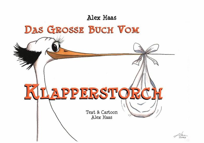 Das große Buch vom Klapperstorch