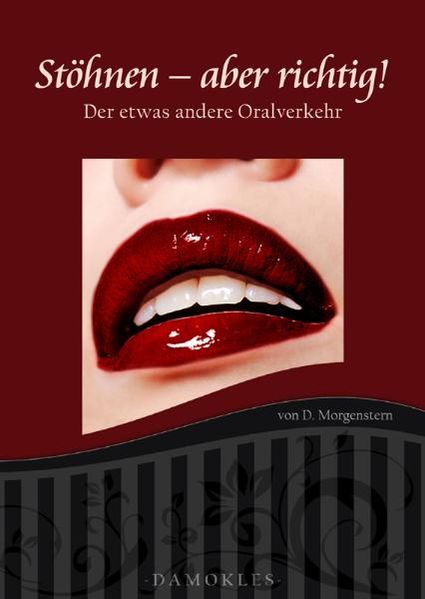 Stöhnen - aber richtig!