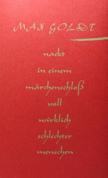 Nackt in einem Märchenschloß voll wirklich schlechter Menschen
