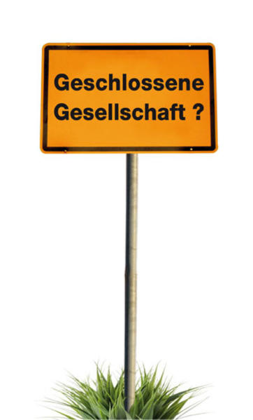 Geschlossene Gesellschaft?