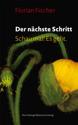 Der nächste Schritt