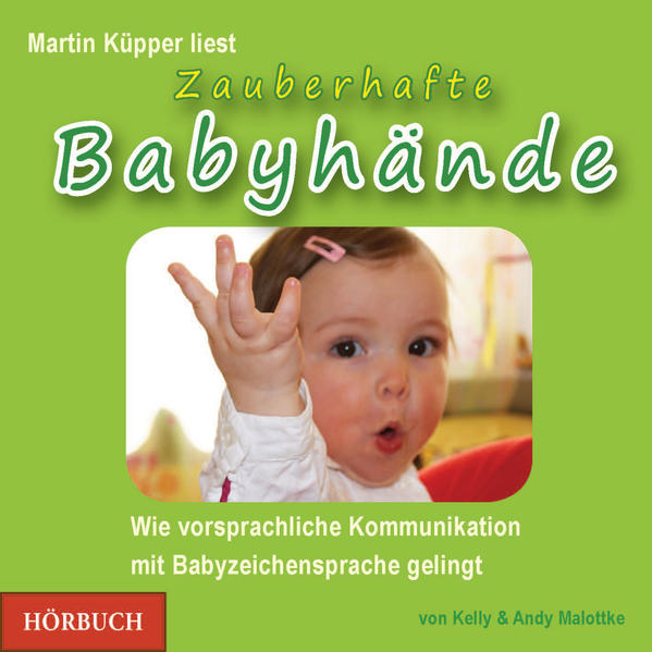 Zauberhafte Babyhände - Hörbuch