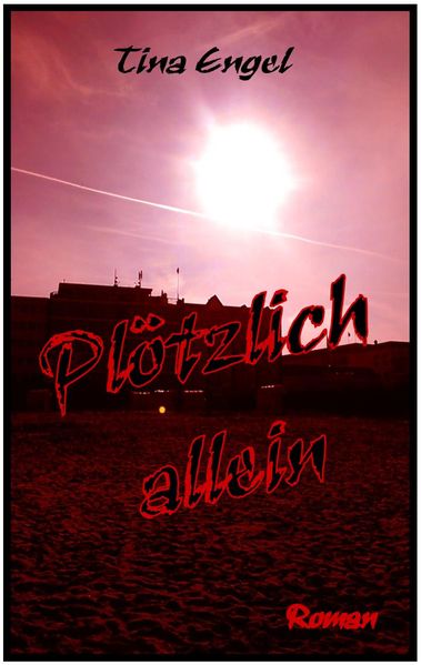 Plötzlich allein